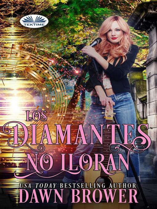 Title details for Los Diamantes No Lloran by Dawn Brower - Available